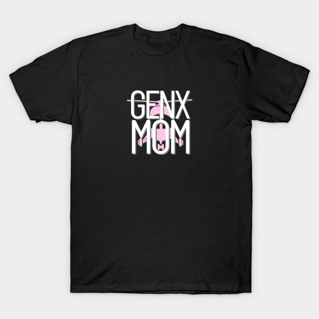 Funny Mom Gift | GenX Mom | New Mom | Helicopter Mom | Mother's Day T-Shirt by JENXTEES